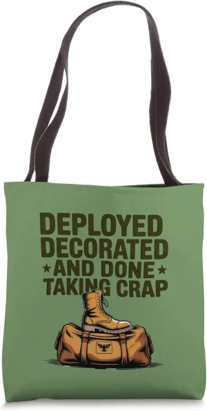 Deployed Decorated Done Combat Boot Tote Bag